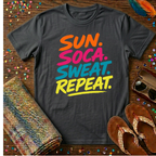 Sun. Soca. Sweat. Repeat  T-Shirt
