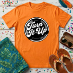 Turn It Up T-Shirt