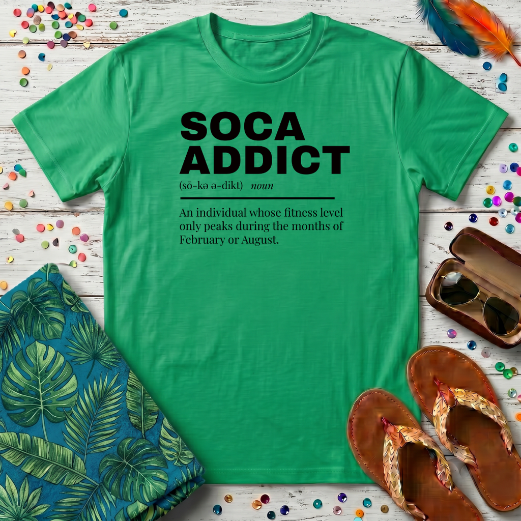 Soca Addict T-Shirt