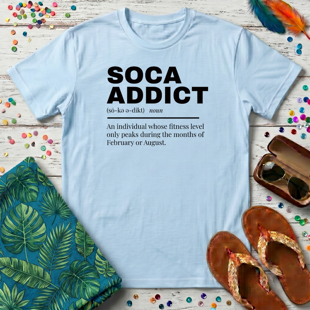 Soca Addict T-Shirt