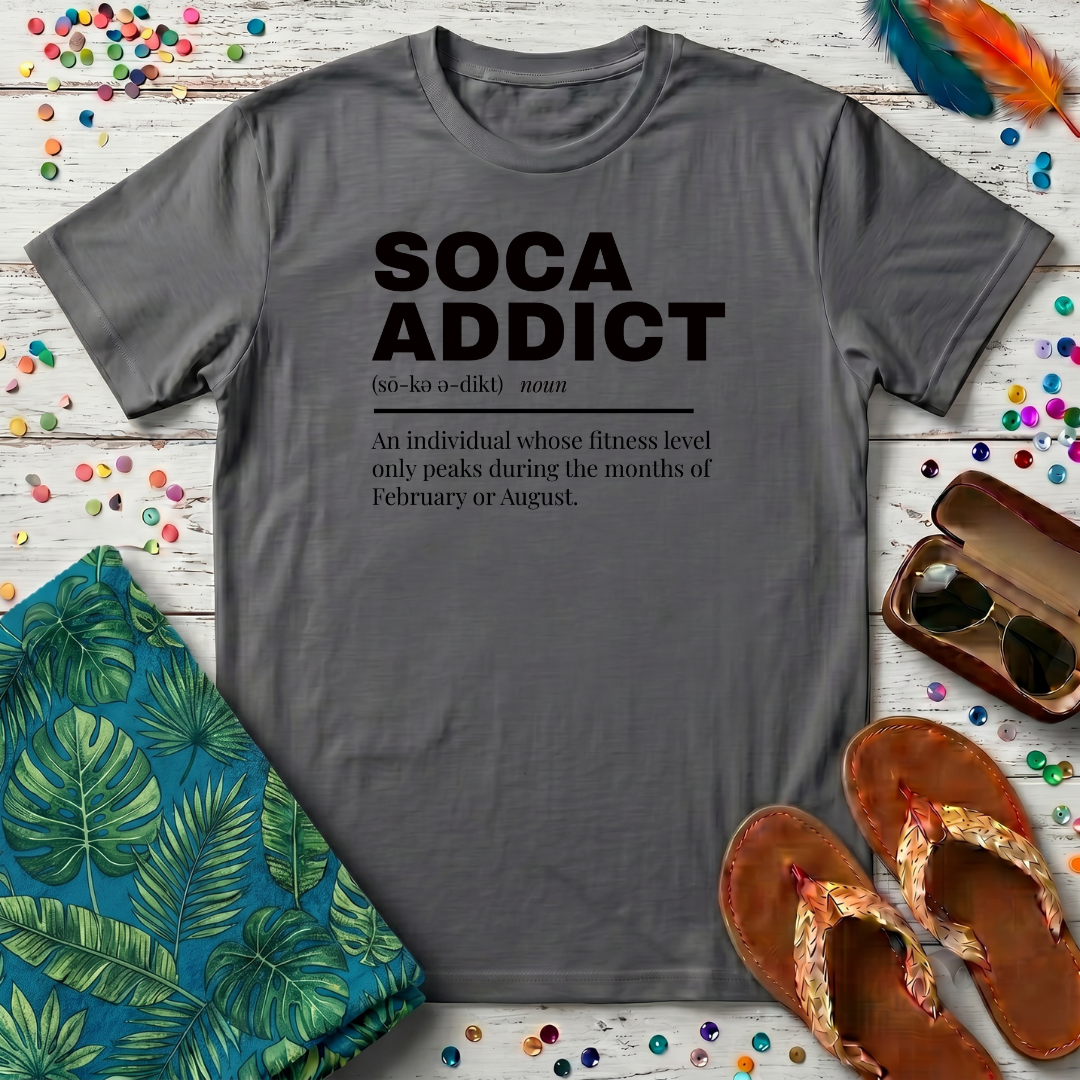 Soca Addict T-Shirt