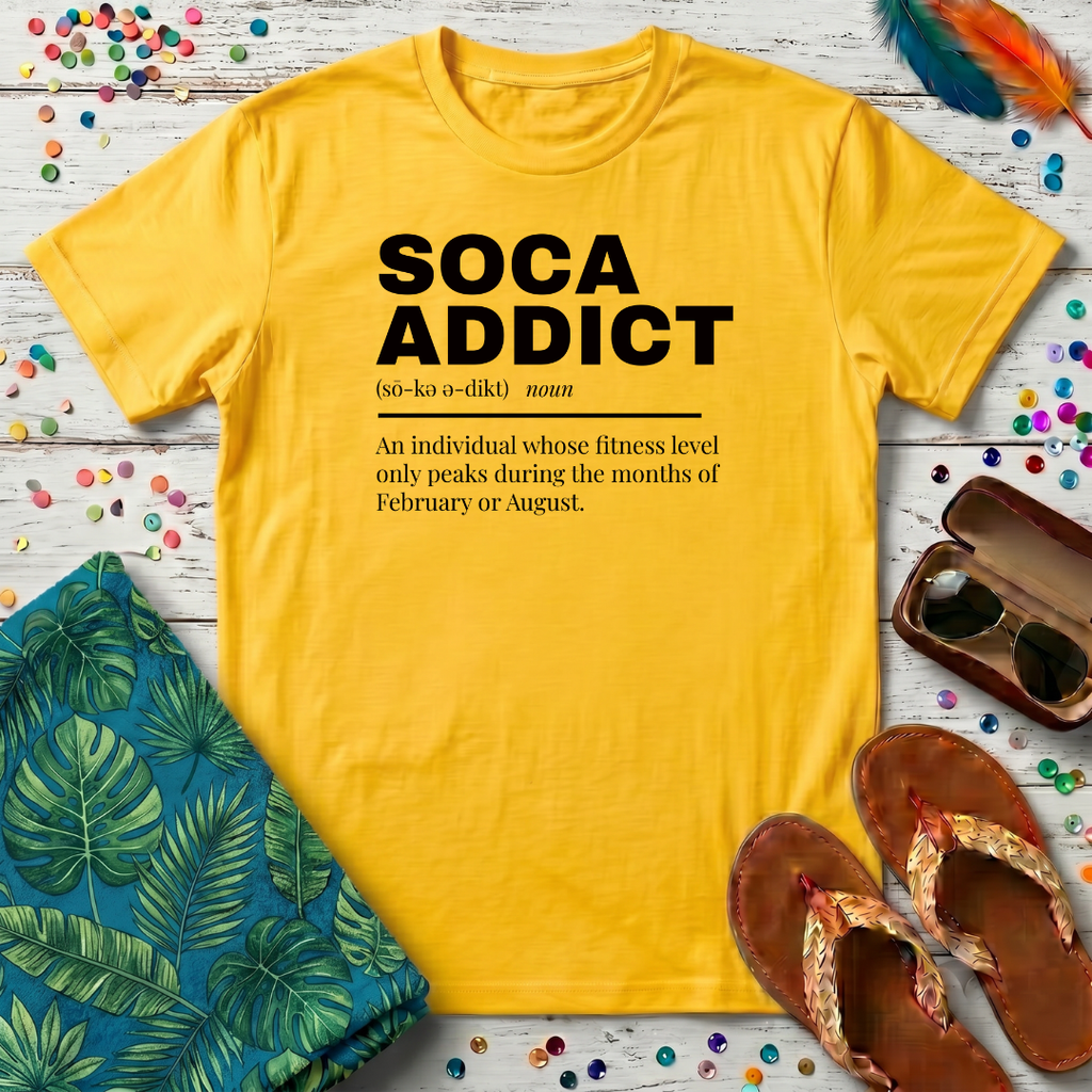 Soca Addict T-Shirt