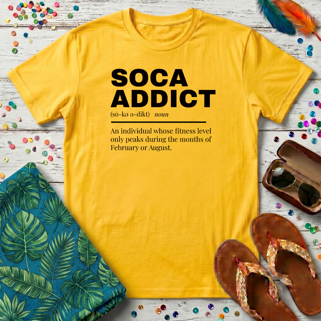 Soca Addict T-Shirt