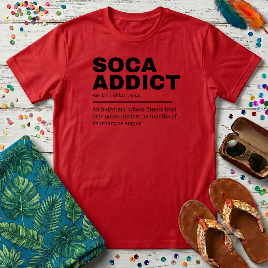 Soca Addict T-Shirt