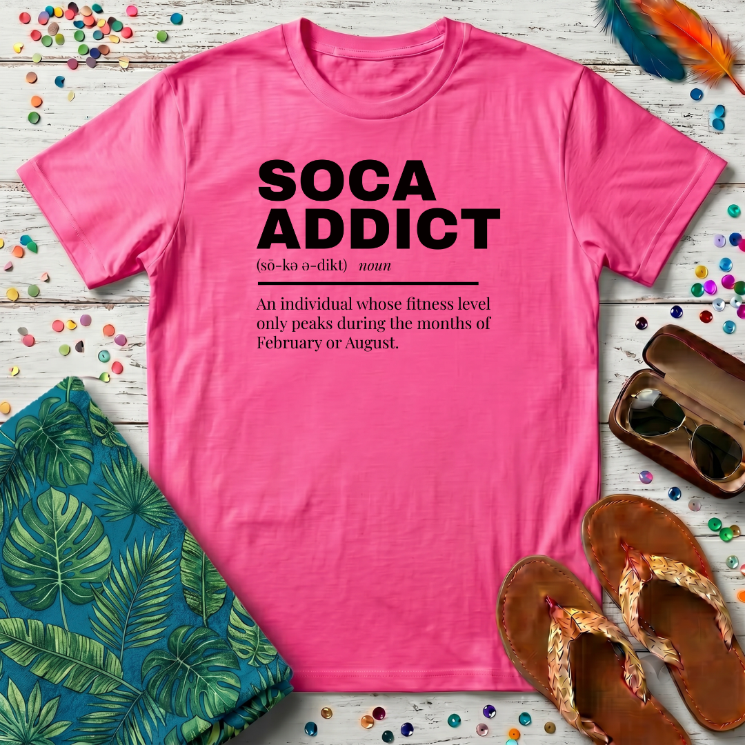 Soca Addict T-Shirt