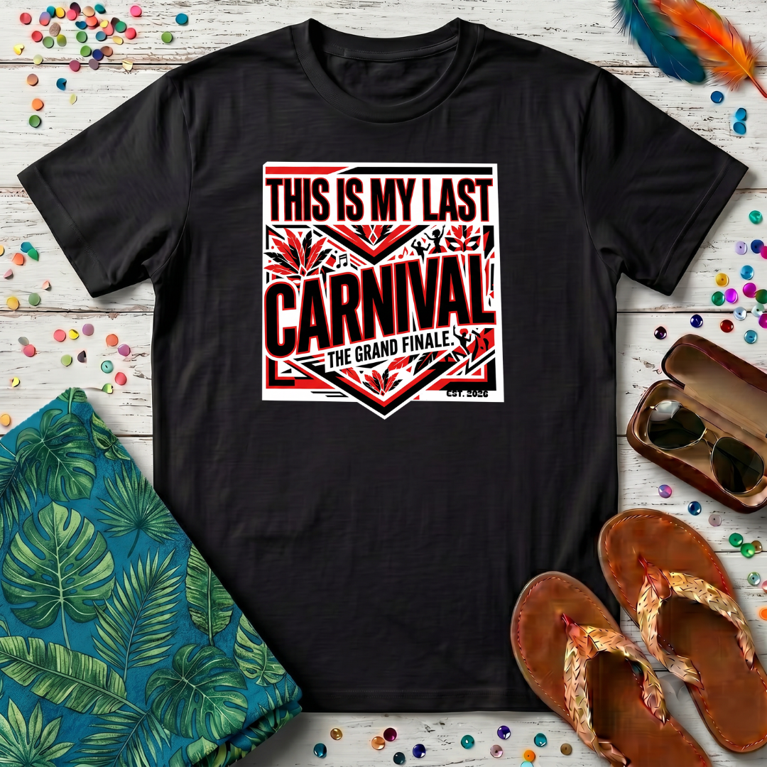 This Is My Last Carnival T-Shirt
