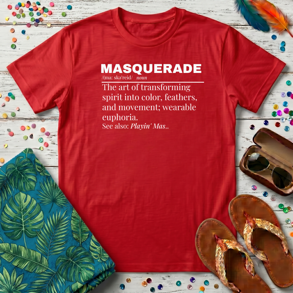 Masquerade Definition T-Shirt
