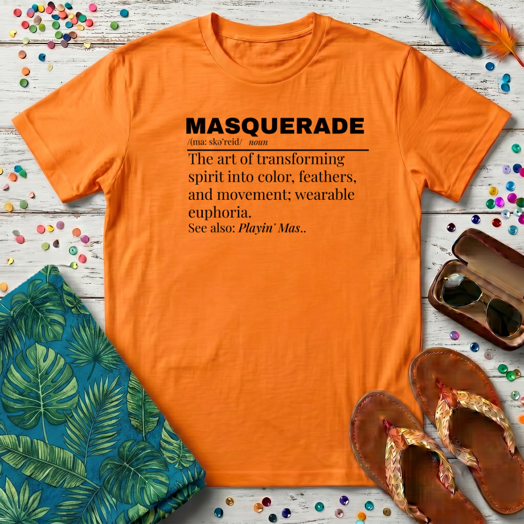 Masquerade Definition T-Shirt
