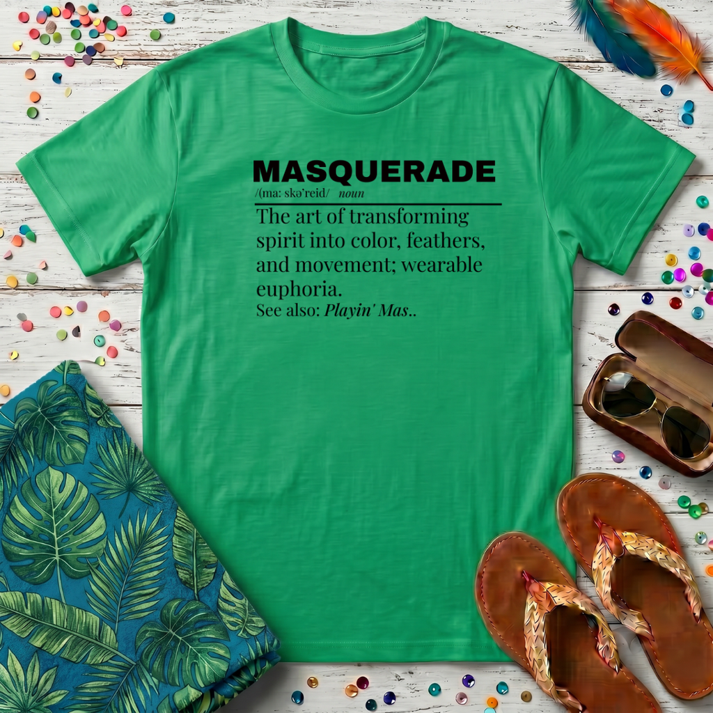 Masquerade Definition T-Shirt