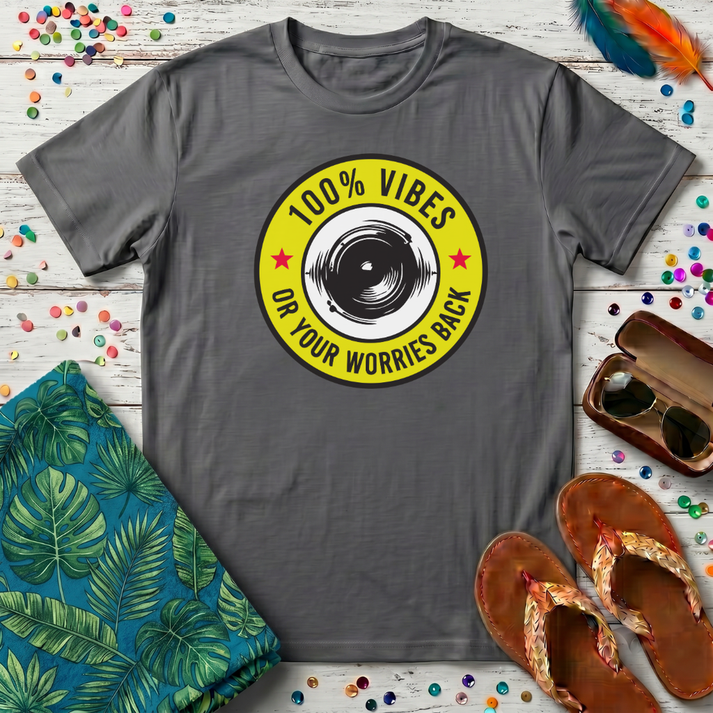 100% Vibes T-Shirt