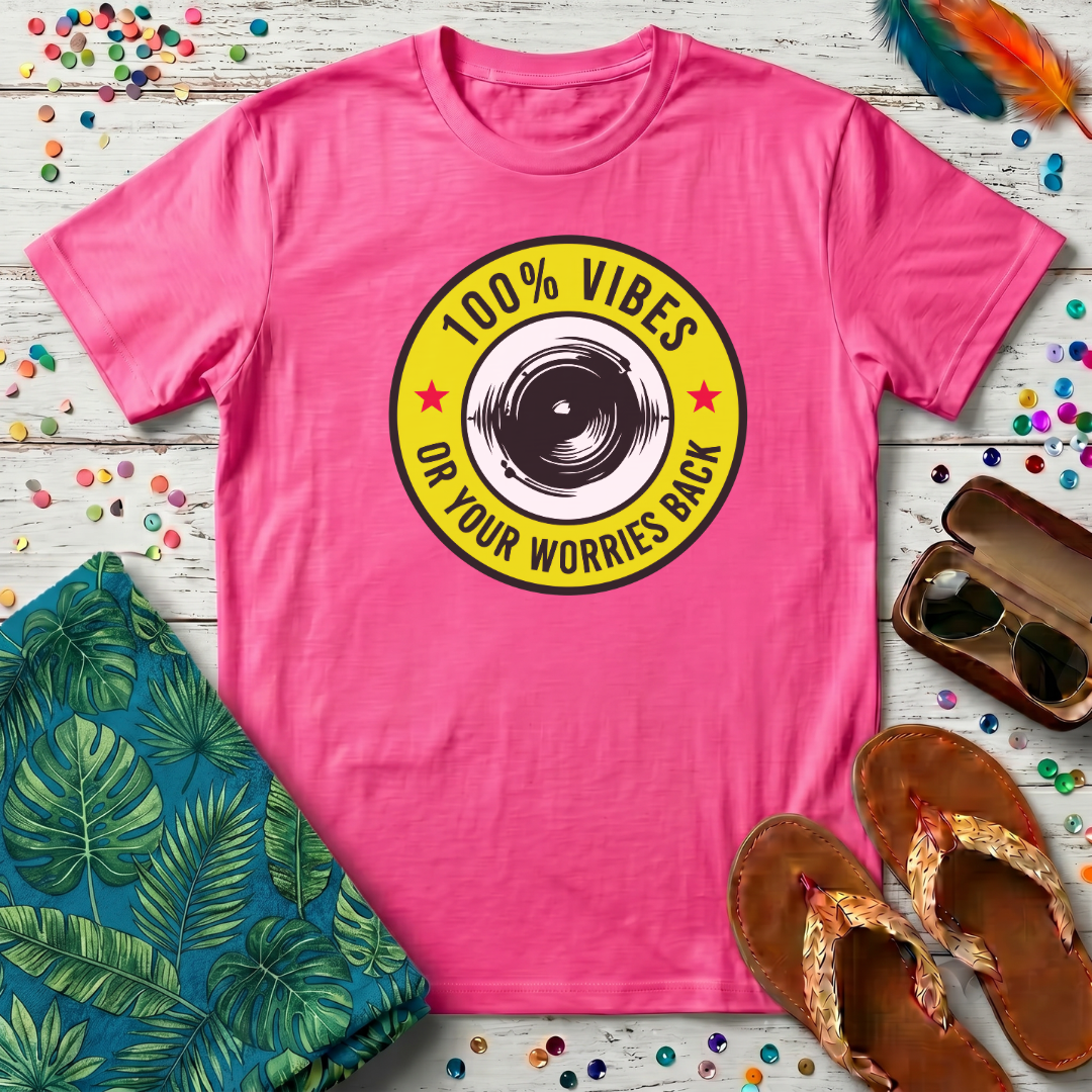 100% Vibes T-Shirt