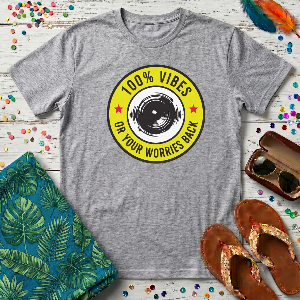 100% Vibes T-Shirt