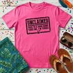 Unclaimed T-Shirt