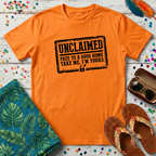 Unclaimed T-Shirt