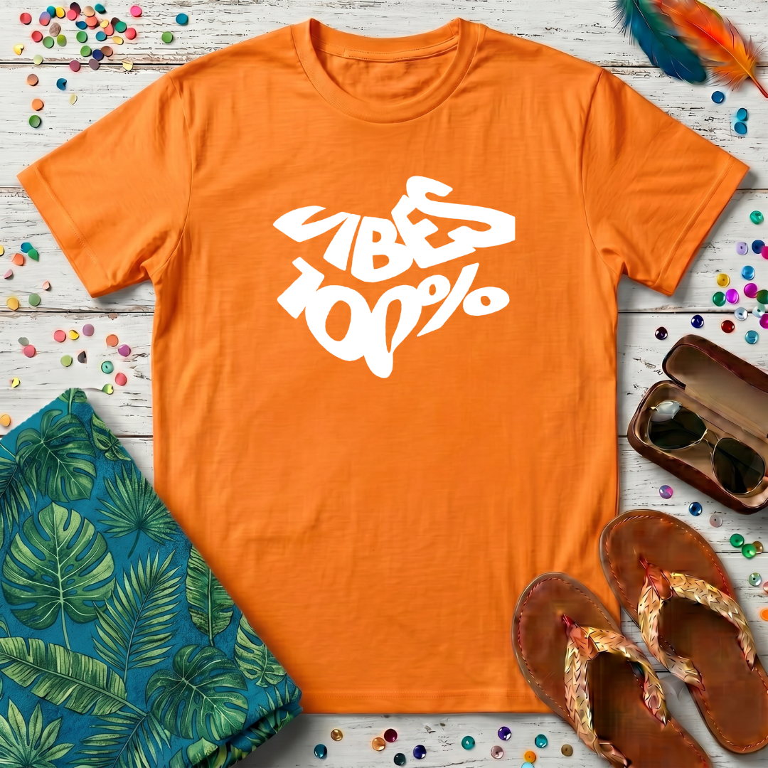 100% Vibes T-Shirt