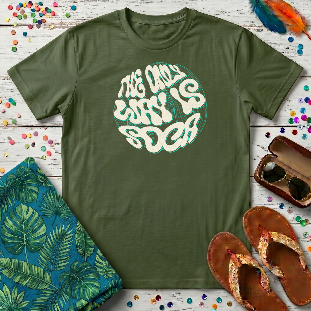 The Only Way Is Soca T-Shirt