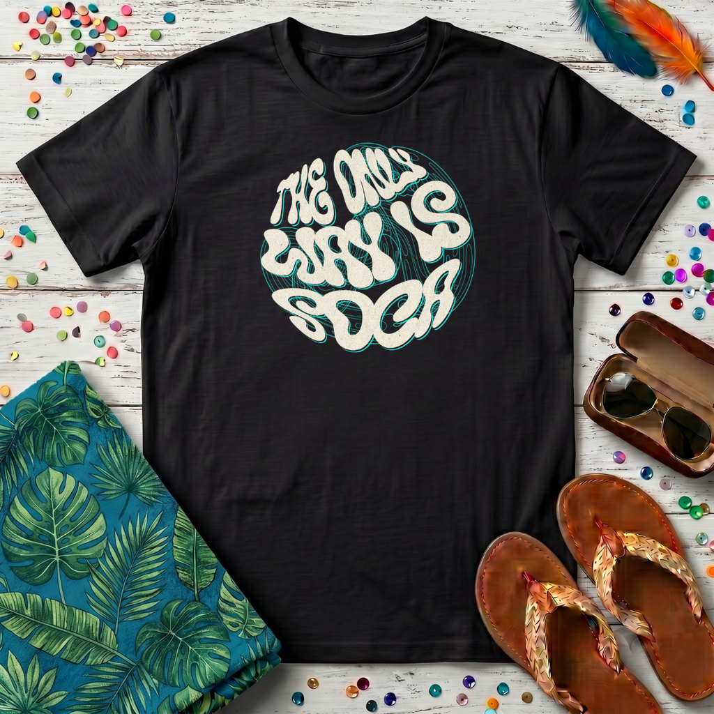 The Only Way Is Soca T-Shirt