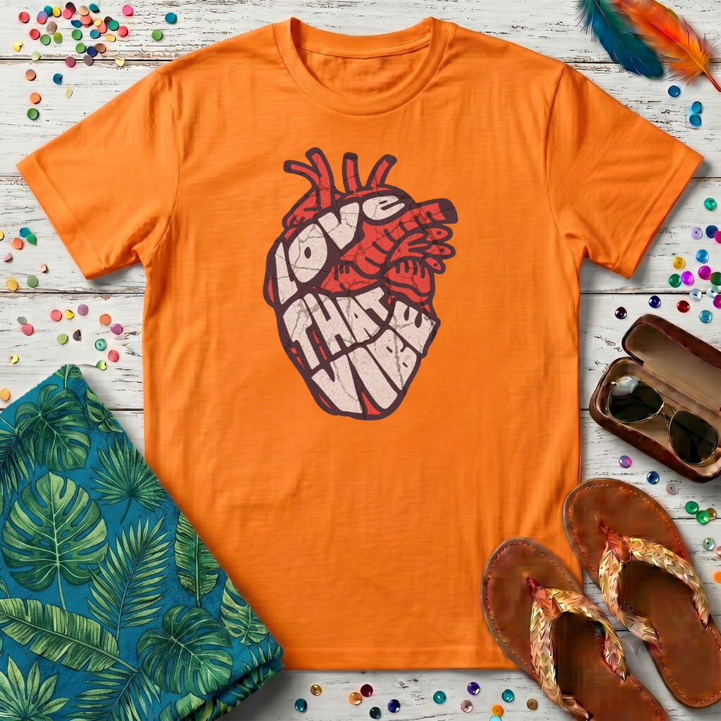 Love That Vibe T-Shirt