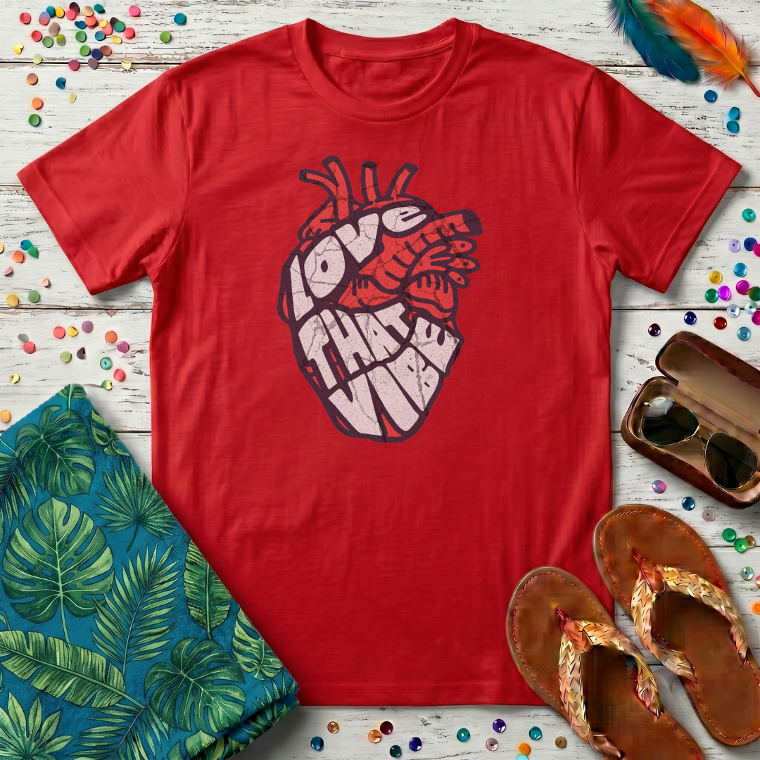 Love That Vibe T-Shirt