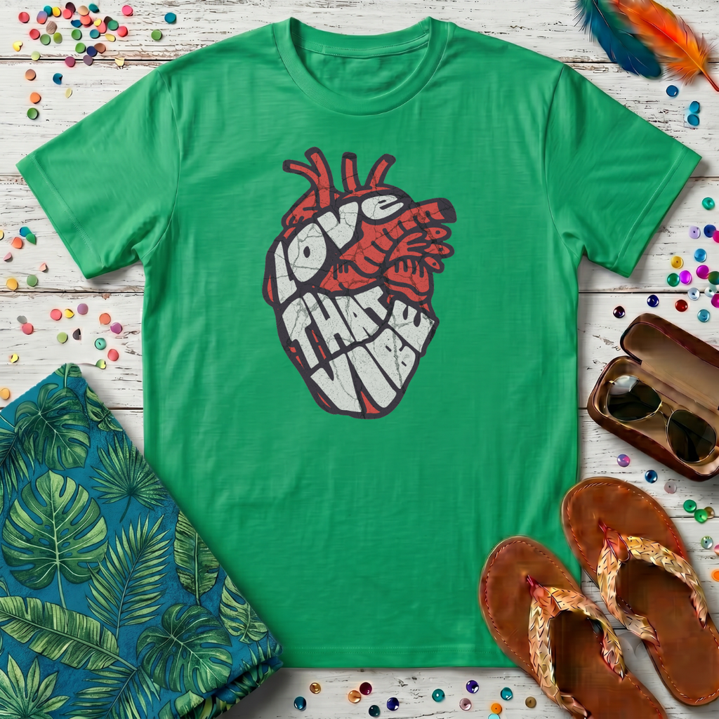 Love That Vibe T-Shirt