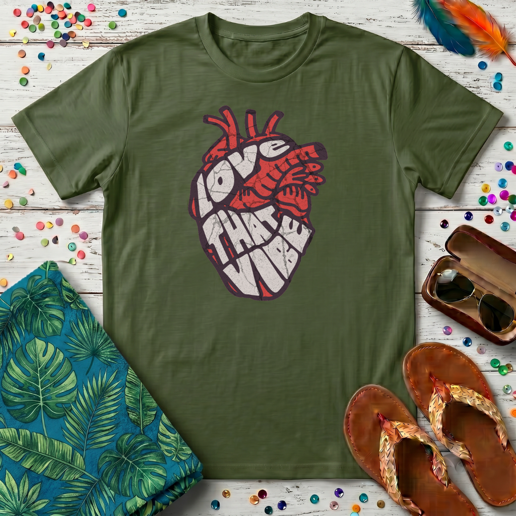 Love That Vibe T-Shirt