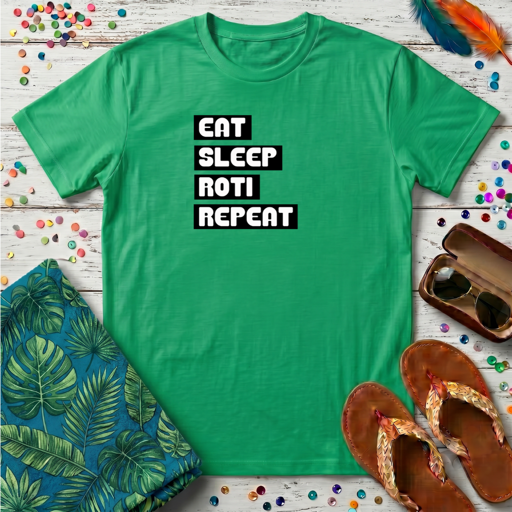 Eat Sleep Roti Repeat T-Shirt