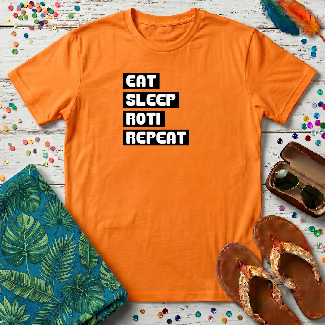 Eat Sleep Roti Repeat T-Shirt
