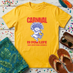 Carnival Is For Life T-Shirt
