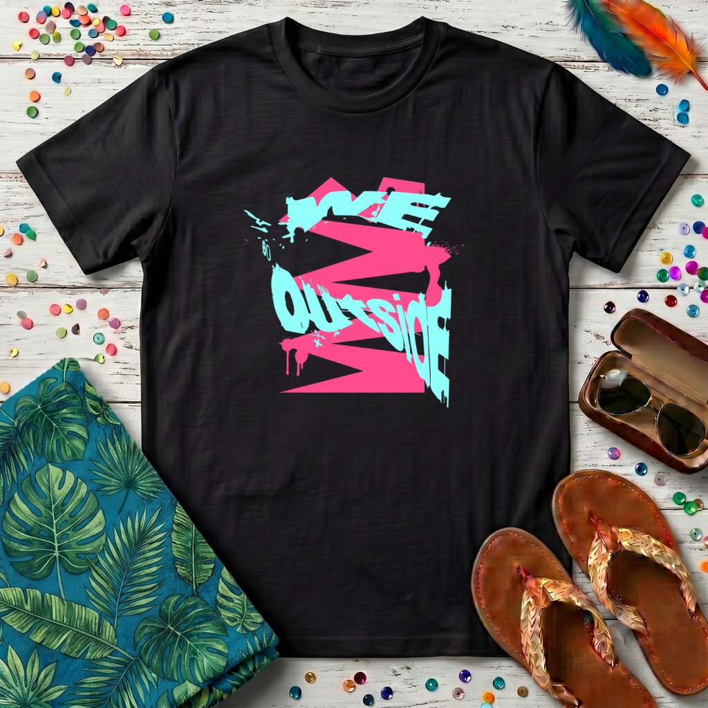 We Outside T-Shirt