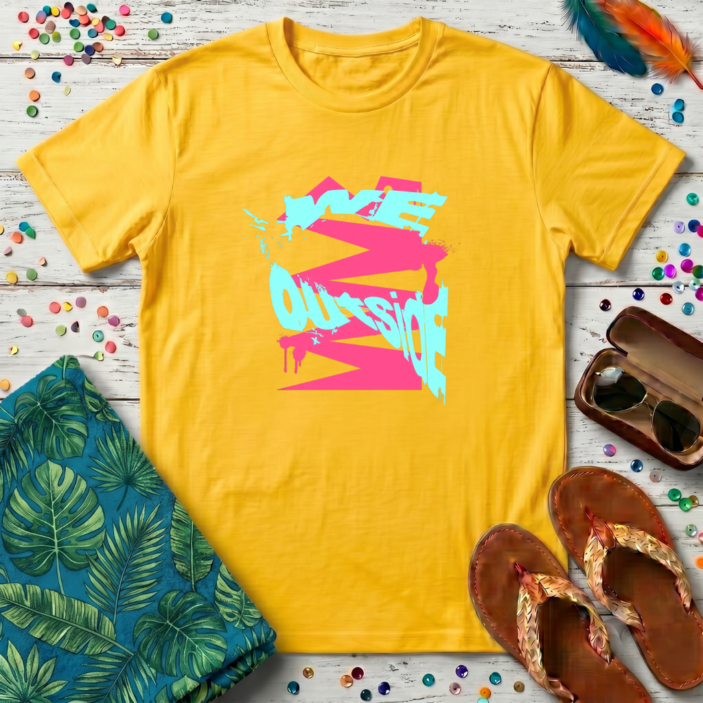 We Outside T-Shirt