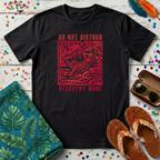 Do Not Disturb T-Shirt