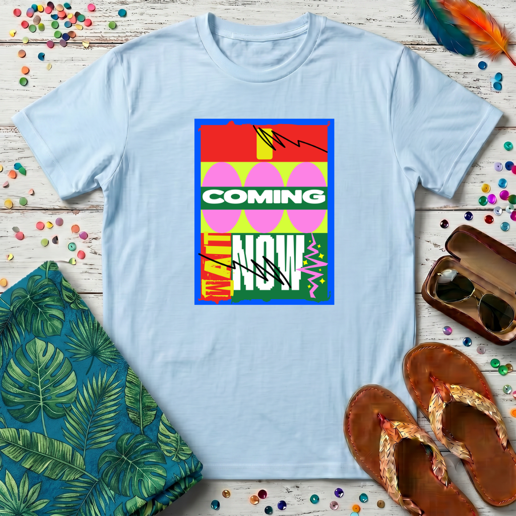 I Coming Now T-Shirt
