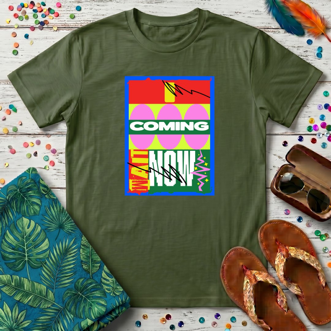 I Coming Now T-Shirt