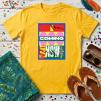 I Coming Now T-Shirt